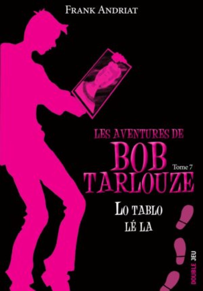 Bob Tarlouze Tome 7