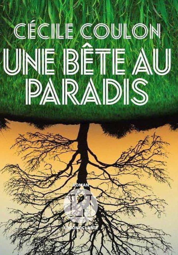 Une bête au Paradis